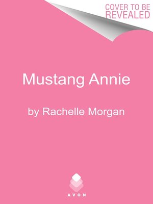 cover image of Mustang Annie